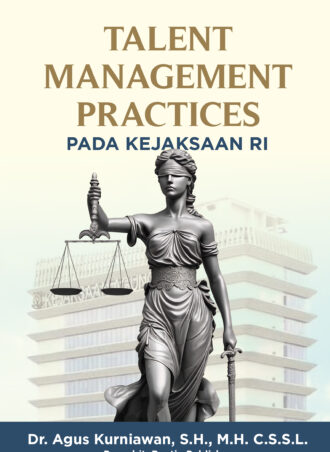 Talent Management Practices Pada Kejaksaan RI